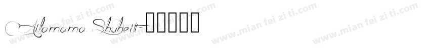 Ailamama Shuheiti字体转换